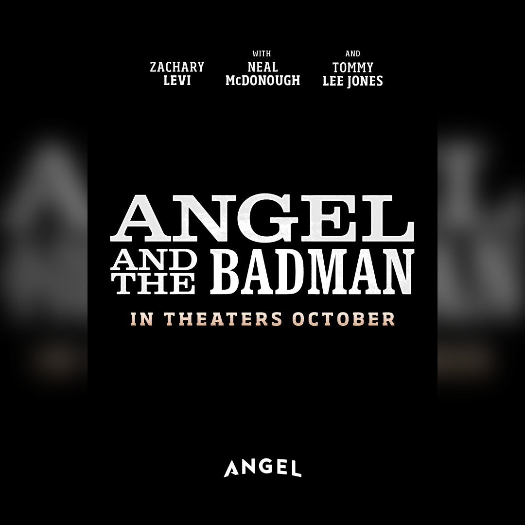 Angel and The Badman | PREORDER Theatrical Movie Ticket