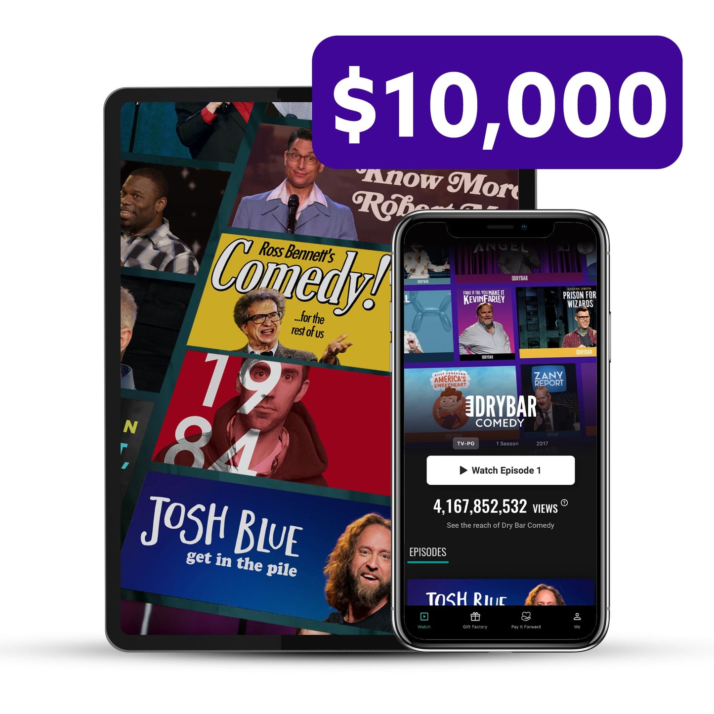 Dry Bar Comedy - Pay It Forward - $10,000 - PIF