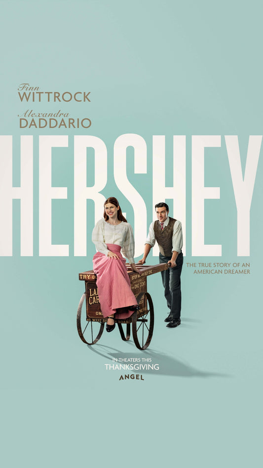 Hershey | PREORDER Theatrical Movie Ticket