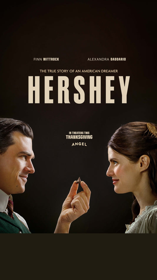 Hershey | PREORDER Theatrical Movie Ticket