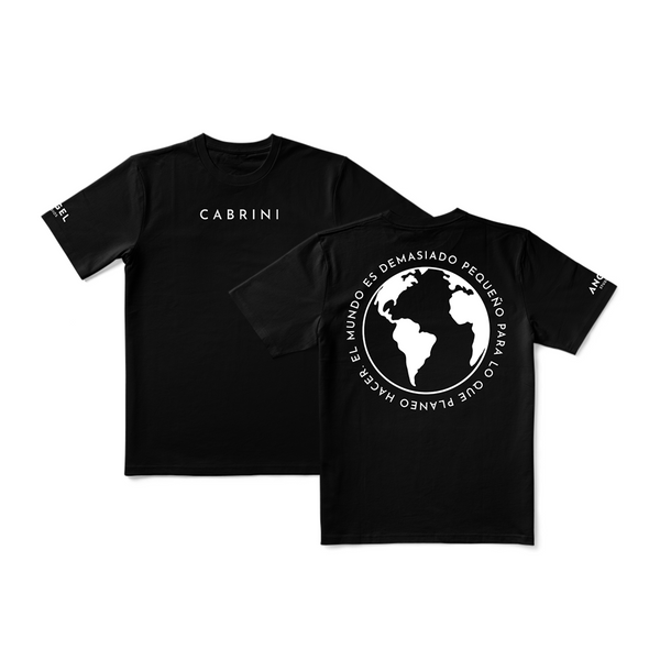 Cabrini "El Mundo Es Demasiado Pequeño" Camiseta