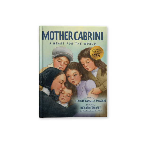 Mother Cabrini - A Heart for the World Children's Book - PREORDER