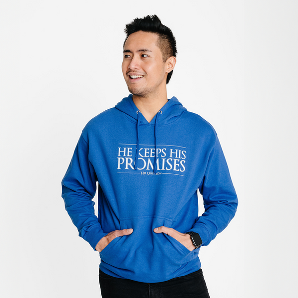 His Only Son - He Keeps His Promises Hoodie