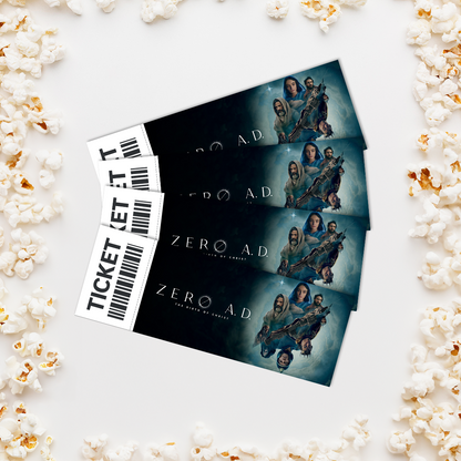 Zero A.D.| Theatrical Movie Ticket - PREORDER NOW