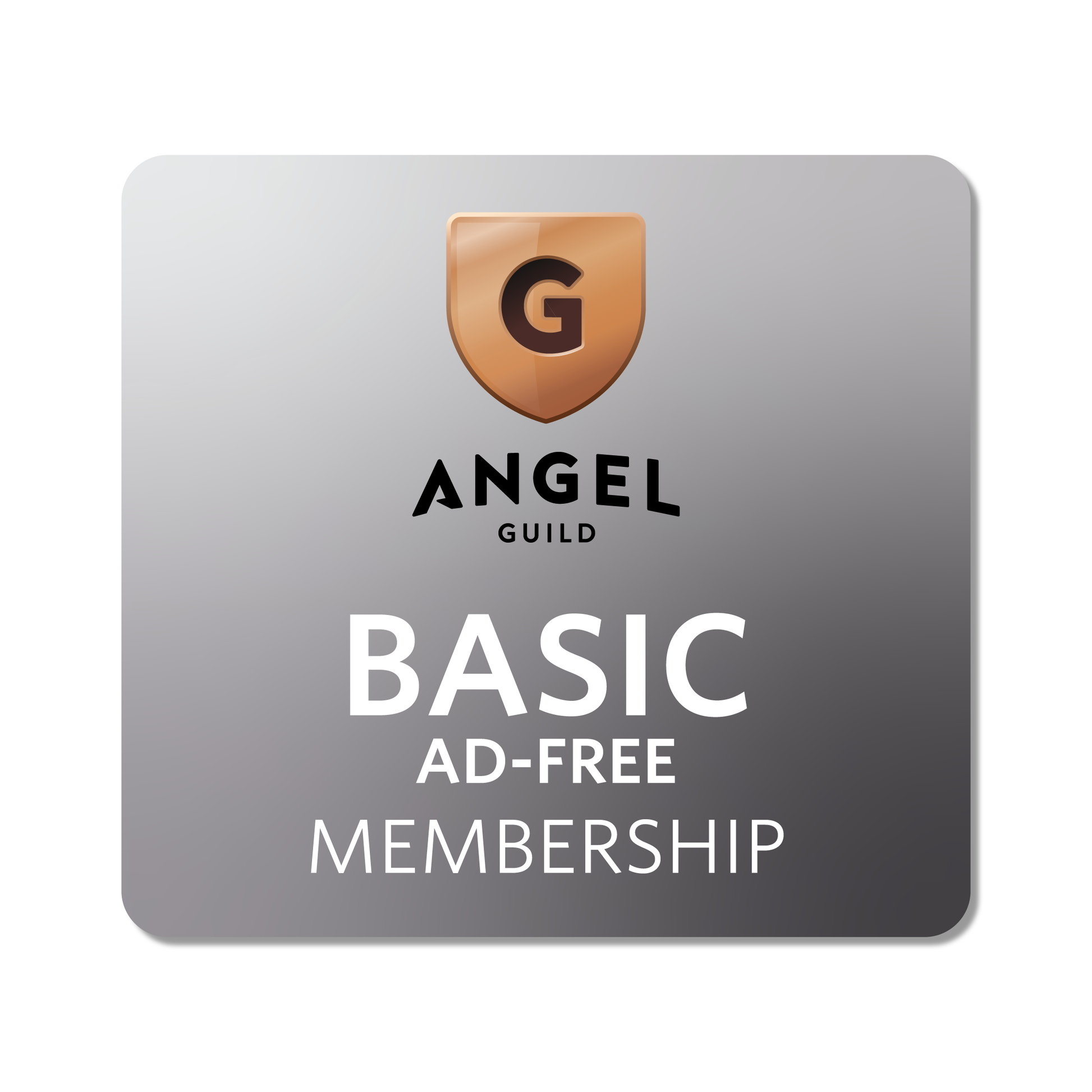 Angel Guild Basic Membership - Ad Free - GUILD - Subscription
