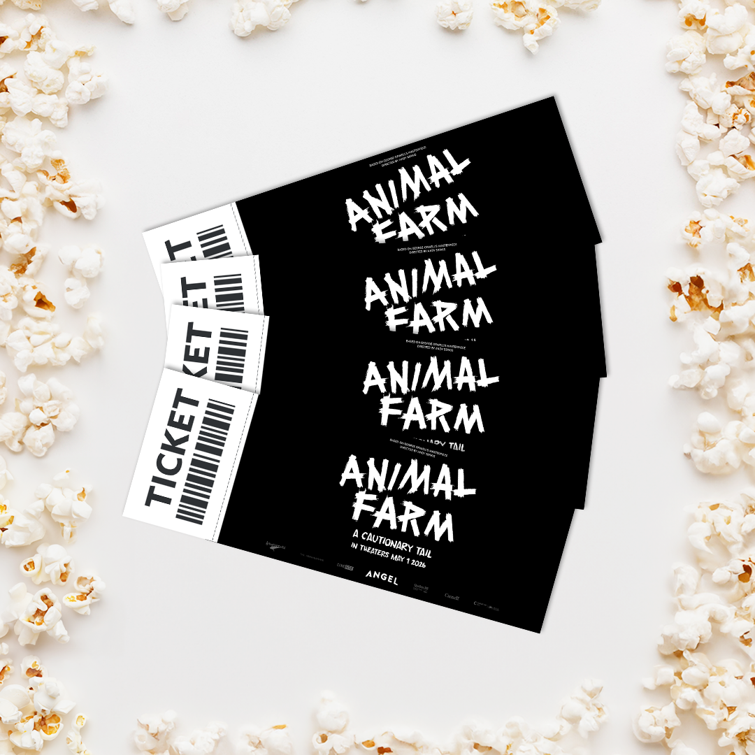 Animal Farm - Theatrical Movie Ticket - PREORDER NOW - Ticket