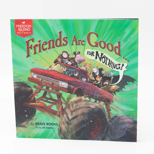 Friends Are Good... For Nothing - Books