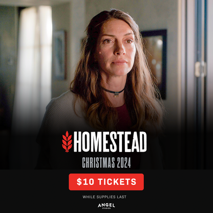 Homestead - $10.00 Movie Tickets - PREORDER NOW - Ticket