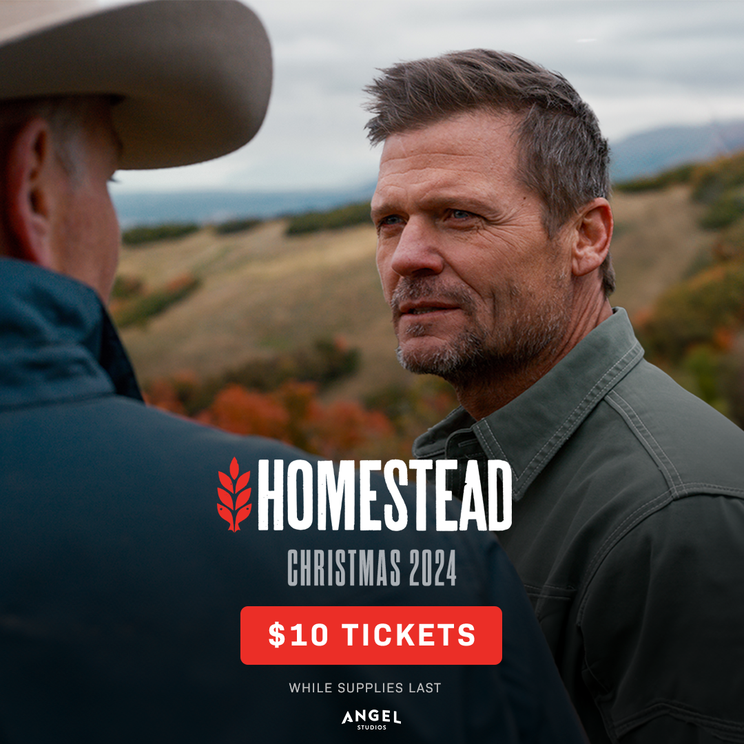 Homestead - $10.00 Movie Tickets - PREORDER NOW - Ticket