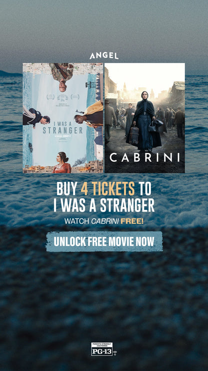 I Was a Stranger | Buy 4 Tickets Stream Cabrini Free