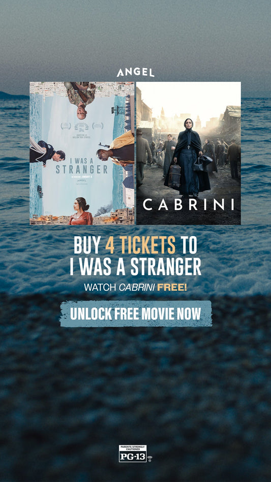 I Was a Stranger | Buy 4 Tickets Stream Cabrini Free