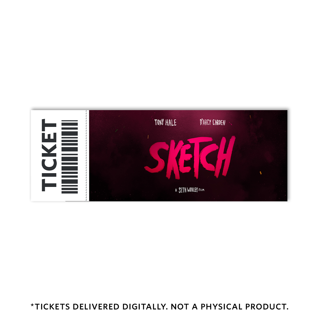SKETCH - $15.00 Ticket - Preorder Now - ecom-ticket