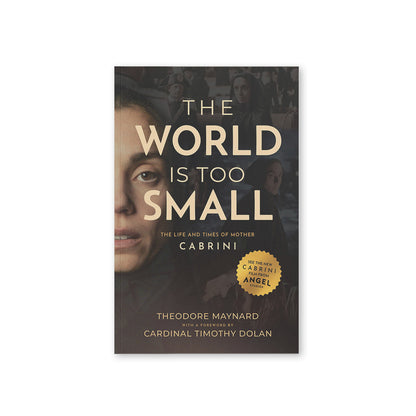 The World Is Too Small - The Life and Times of Mother Cabrini - Books