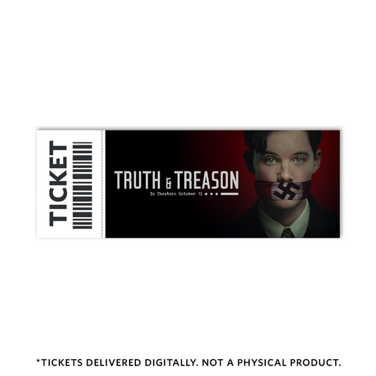 Truth and Treason - $15.00 Ticket - Preorder Now - Merch Only - Ticket