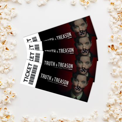 Truth and Treason - $15.00 Ticket - Preorder Now - Merch Only - Ticket