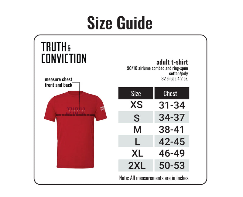 Truth & Conviction "Remember" T-Shirt